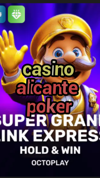 casino alicante poker-w4cy2mdjlx2bf.com